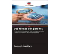 Des fermes aux pare-feu: Infrastructures intelligentes, assurances autonomes et l'avenir algorithmique des risques quotidiens