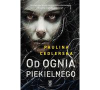 Des feux de l'enfer - Paulina Cedlerska (Thriller auf Polnisch)