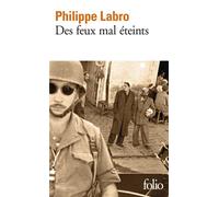 Des feux mal éteints