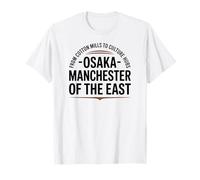 des filatures de Coton aux centres culturels d'Osaka, Manchester de l'est T-Shirt