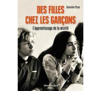 Des Filles Chez Les Garcons - L'Apprentissage De La Mixite