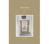 Des fins: Poèmes