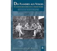 Des Flandres aux Vosges : Un musicien-brancardier dans la Grande Guerre