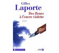 Des fleurs à l'encre violette - Gilles Laporte - Presses De La Cite - broché - Roman