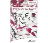 Des fleurs des pleurs