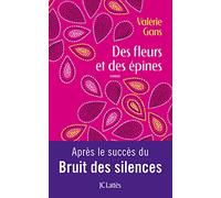 Des fleurs et des épines