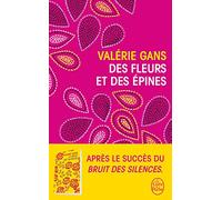 Des Fleurs et des épines