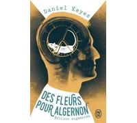 DES Fleurs Pour Algernon by Keyes, Daniel (2012) Mass Market Paperback