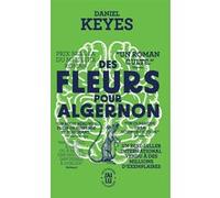 Des fleurs pour Algernon Daniel Keyes (Auteur), Henry-Luc Planchat (Traduction), Georges Hilaire Gallet (Traduction)
