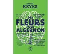 Des fleurs pour Algernon Édition limitée - Daniel Keyes - J'ai Lu - Poche - Roman
