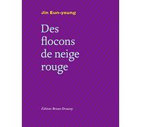 DES FLOCONS DE NEIGE ROUGE bilingue français/coréen