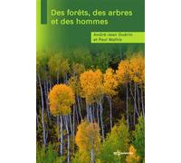 Des forêts, des arbres et des hommes - André-Jean Guérin - Edp Sciences - broché - Guide