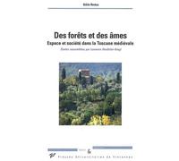 Des forêts et des âmes Espace et société dans la Toscane médiévale - Odile Redon - Presses Universitaires Vincennes - broché - Etude