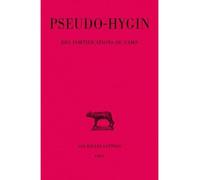 Des Fortifications du camp Edition bilingue français-latin - Pseudo-Hygin - Belles Lettres - broché - Récit