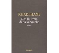 Des fourmis dans la bouche