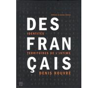 Des Français: Identités, territoires de l'intime (exposition, Arles, Eglise Saint-Blaise, du 7 juillet au 20 septembre 2014)