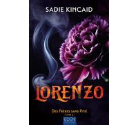 Sadie Kincaid – Les frères sans pitié T3 : Lorenzo – Roman – Broché