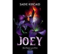 Les frères sans pitié T2: Joey