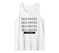 des frites phrase culte les tuches Débardeur
