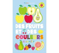 Des fruits et des couleurs à sentir: 7 odeurs à reconnaître