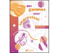 Des gammes pour improviser