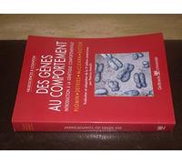 DES GENES AU COMPORTEMENT: INTRODUCTION A LA GENET. COMPORTEMENTALE