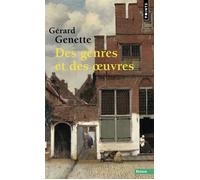 Des genres et des oeuvres - Gérard Genette - Points - Poche - Essai