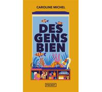 Des gens bien - Caroline Michel - Pocket - Poche - Roman