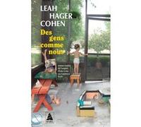 Des gens comme nous Leah Hager Cohen (Auteur), Laurence Kiéfé (Traduction)
