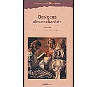 Des gens désenchantés - Panteleïmon Romanov - Ginkgo Eds - broché - Roman
