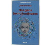 Des gens (extra)ordinaires