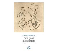 Carole Berrebi – Des gens qui s'aiment – Essai – Broché