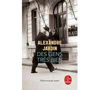Des gens très bien de Jardin, Alexandre (2012) Poche