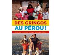 Des gringos au Pérou