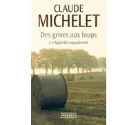 Des grives aux loups