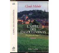 DES GRIVES AUX LOUPS - TOME III - L'APPEL DES ENGOULEVENTS