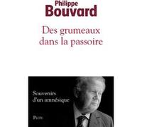 Des grumeaux dans la passoire Philippe Bouvard (Auteur)