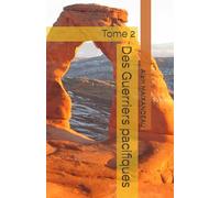Des Guerriers pacifiques: Tome 2