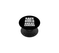 des habitudes sécuritaires construisent de Belles carrières | Campagne de sécurité au Travail PopSockets PopGrip Adhésif