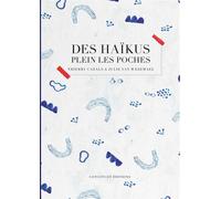 Des haïkus plein les poches - Thierry Cazals - Cotcotcot - broché - Poésie jeunesse