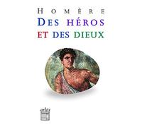 Des Héros Et Des Dieux - Hymnes