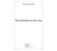 Des histoires et des vies