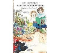 Des histoires pas comme les autres Jacqueline Rabiller (Auteur)