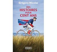 Des histoires pour cent ans