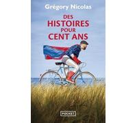 Des Histoires Pour Cent Ans