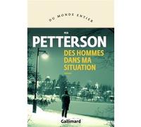 Des hommes dans ma situation Per Petterson (Auteur), Terje Sinding (Traduction)