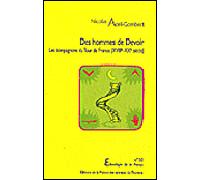 Des hommes de devoir - les compagnons du Tour de France, XVIIIe-XXe siècle Les Compagnons du tour de France - Nicolas Adell-Gombert - Maison Des Sciences De L'homme - broché - Essai