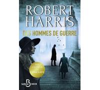 Des hommes de guerre – Nouveauté du maître du roman noir historique – Belfond