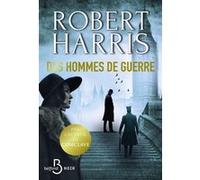 Des hommes de guerre – Nouveauté du maître du roman noir historique – Belfond
