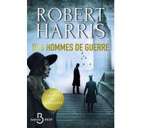 Des hommes de guerre – Nouveauté du maître du roman noir historique – Belfond
